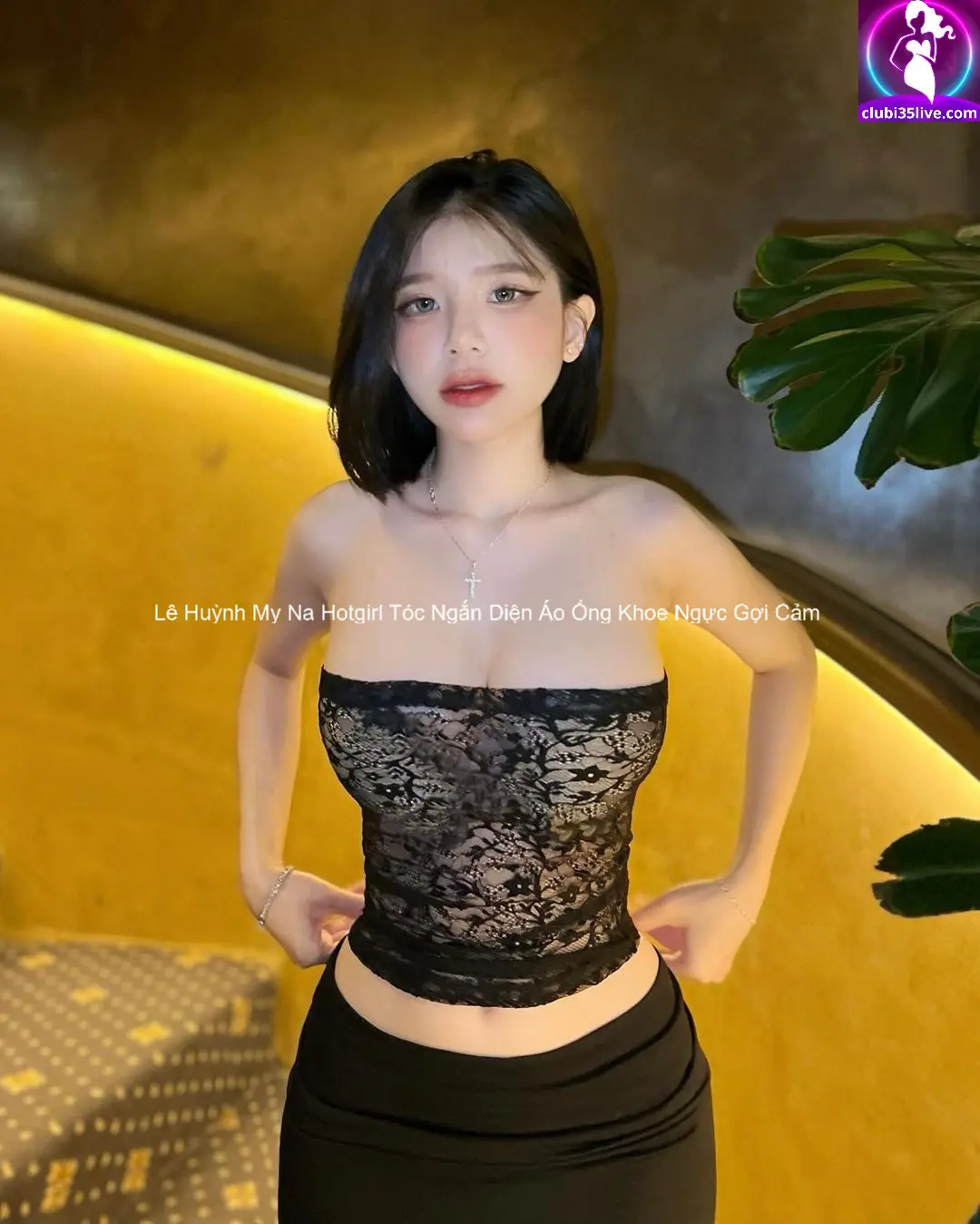 Lê Huỳnh My Na Hotgirl Tóc Ngắn Diện Áo Ống Khoe Ngực Gợi Cảm 4